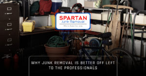 Banner - Why junk removal is better off left to the professionals